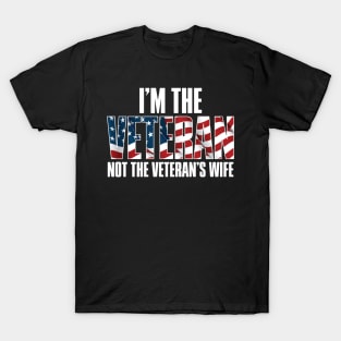 I Am the Veteran T-Shirt